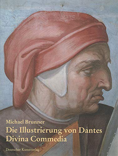 9783422062672: Die Illustrierung von Dantes Divina Commedia in der Zeit der Dante-Debatte (1570-1600) (Kunstwissenschaftliche Studien)