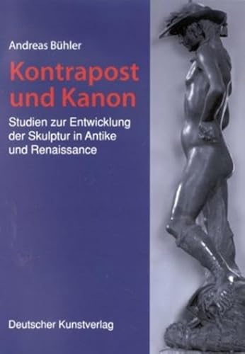 9783422062931: Kontrapost und Kanon