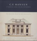 C. F. Hansen in Hamburg, Altona und den Elbvororten. Ein dänischer Architekt des Klassizismus.