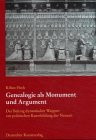 Genealogie als Monument und Argument: Der Beitrag dynastischer Wappen zur politischen Raumbildung...