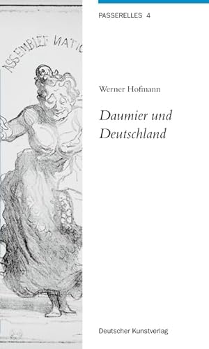 9783422064508: Daumier und Deutschland: 4 (Passerelles)