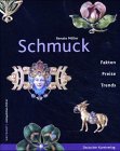 Schmuck (= Weltkunst Antiquitäten-Führer).