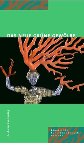 9783422065482: The New Grnes Gewlbe: Guide to the permanent exhibition