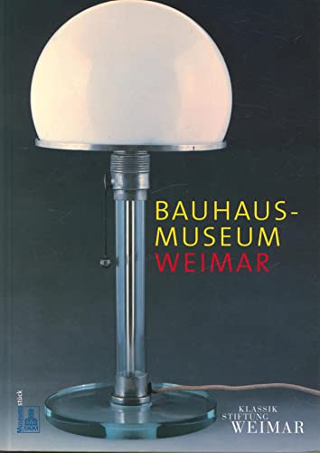 Beispielbild fr Kunstsammlungen zu Weimar. Bauhaus-Museum zum Verkauf von medimops