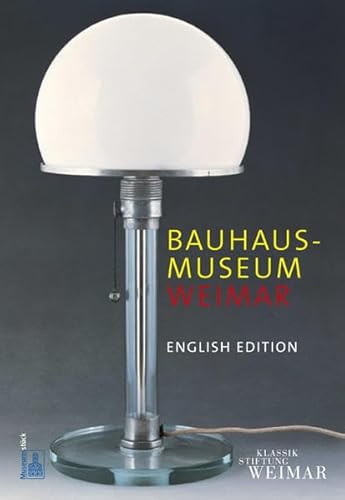 Imagen de archivo de Bauhaus?Museum: Kunstsammlungen zu Weimar (Museumsstuck) a la venta por Lot O'Books