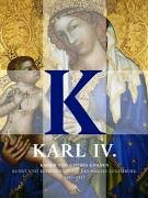 9783422065987: Karl IV. Kaiser von Gottes Gnaden: Kunst und Reprsentation des Hauses Luxemburg 1310 1437. Katalog zur Ausstellung auf der Prager Burg v. 16.2. bis 21.5. 2006