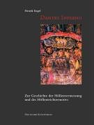 Dantes Inferno: Zur Geschichte der Hollenvermessung und des Hollentrichtermotivs.