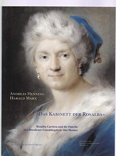 Das Kabinett der Rosalba