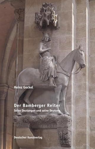 Bamberger Reiter (9783422067578) by Heinz Gockel