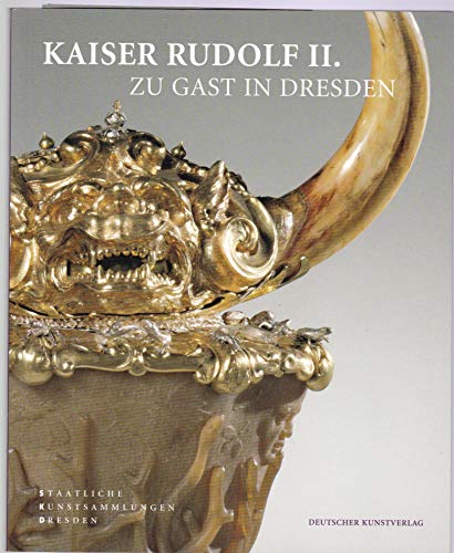 Beispielbild fr Kaiser Rudolf II. zu Gast in Dresden zum Verkauf von medimops