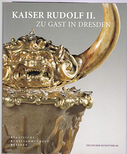 Stock image for Kaiser Rudolf II. zu Gast in Dresden for sale by medimops