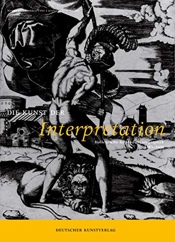 9783422068728: Die Kunst der Interpretation: Italienische Reproduktionsgraphik 1485-1600