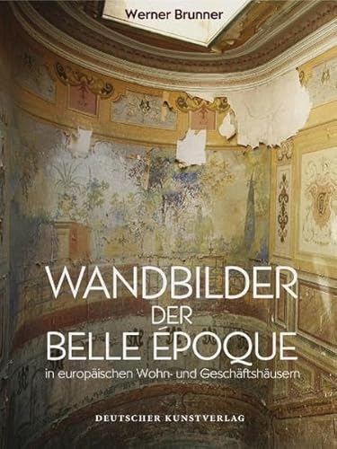 Wandbilder der Belle Époque in europäischen Wohn- und Geschäftshäusern.