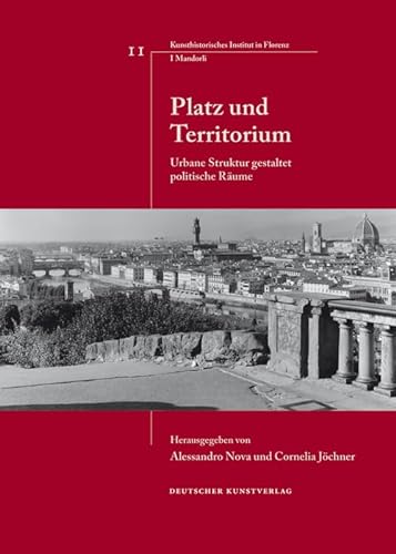 Stock image for Platz und Territorium. urbane Struktur gestaltet politische Rume, for sale by modernes antiquariat f. wiss. literatur