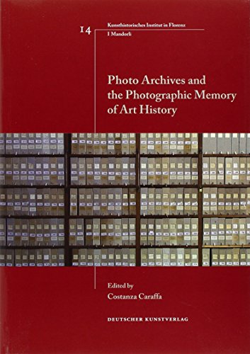 9783422070295: Photo Archives and the Photographic Memory of Art History