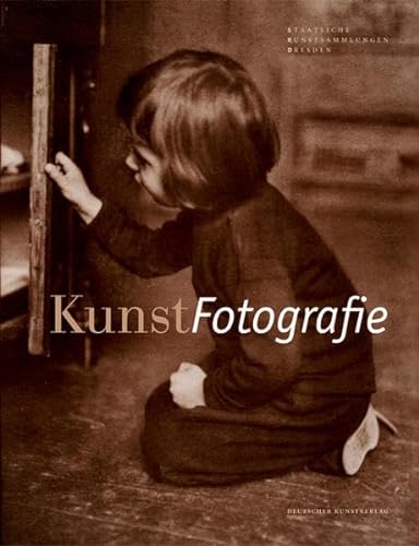 Beispielbild fr KunstFotografie: Katalog der Fotografien von 1839 bis 1945 aus der Sammlung des Dresdner Kupferstich-Kabinetts zum Verkauf von bookdown