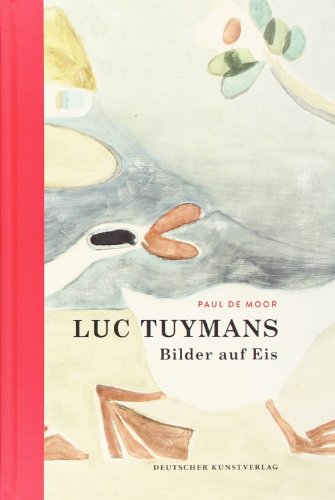 Imagen de archivo de Luc Tuymans: Bilder auf Eis a la venta por medimops