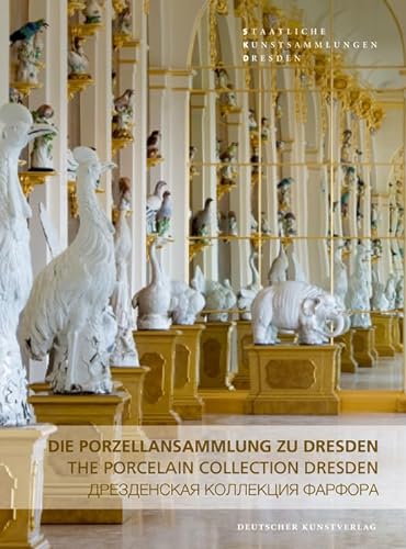 Stock image for Die Porzellansammlung zu Dresden for sale by medimops