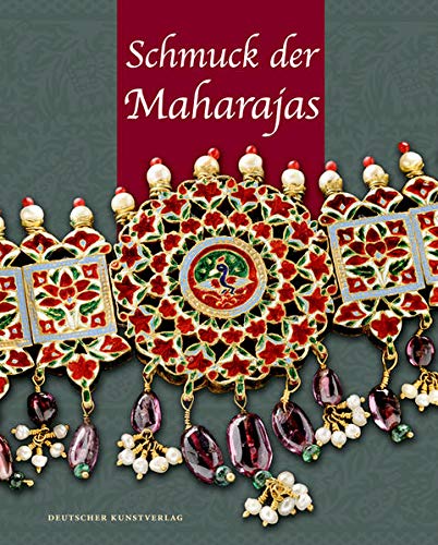 Beispielbild fr Schmuck der Maharajas: Aus den Schatzkammern indischer Frsten zum Verkauf von medimops