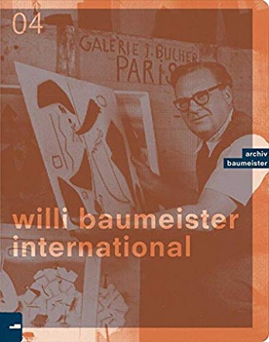Beispielbild fr Willi Baumeister International zum Verkauf von medimops
