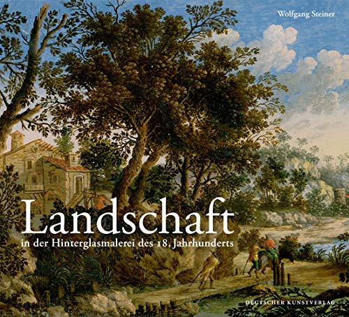 9783422072244: Landschaft in der Hinterglasmalerei des 18. Jahrhunderts