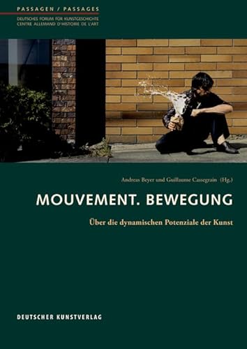 Beispielbild fr Mouvement. Bewegung:  ber die dynamischen potenziale der kunst [Paperback] Beyer, Andreas and Cassegrain, Guillaume zum Verkauf von LIVREAUTRESORSAS