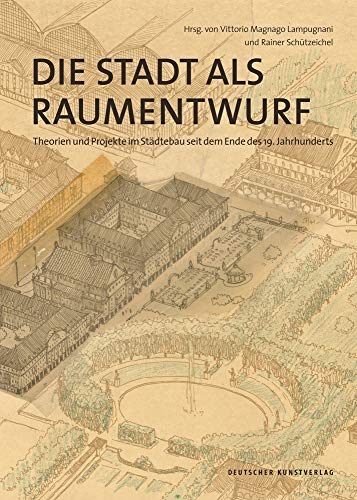 Die Stadt als Raumentwurf (German Edition)