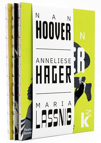 Beispielbild fr Nan Hoover - Anneliese Hager - Maria Lassnig zum Verkauf von Blackwell's