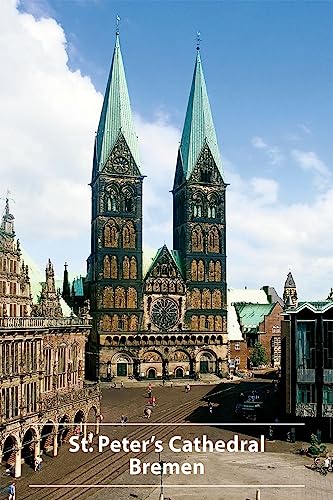 Beispielbild fr St. Peter`s Cathedral Bremen zum Verkauf von Buchpark