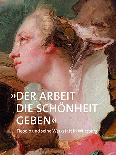 Stock image for Der Arbeit Die Schnheit Geben" for sale by Blackwell's
