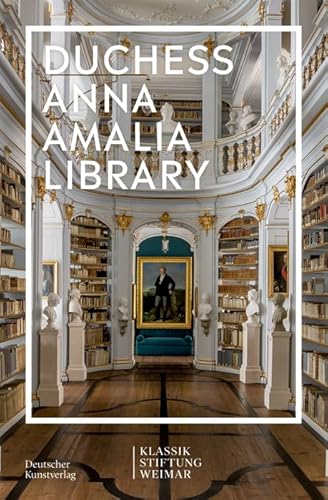 Stock image for Im Fokus: Herzogin Anna Amalia Library for sale by The Compleat Scholar