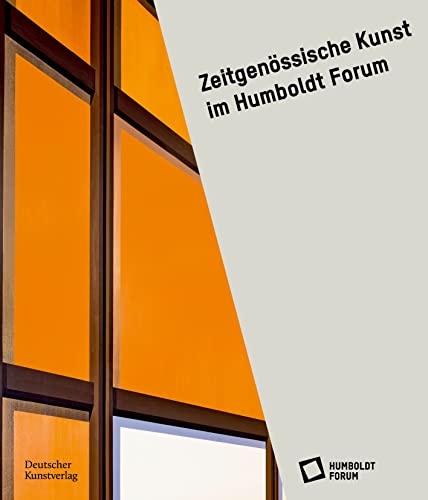 9783422989962: Zeitgenssische Kunst im Humboldt Forum