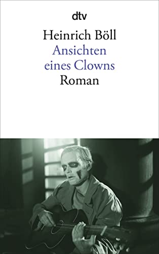 Ansichten eines Clowns Einband verfärbt und mit mittleren Gebrauchsspuren; Ecken mit Knickspuren;...