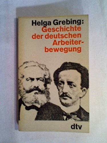 Beispielbild fr Geschichte der deutschen Arbeiterbewegung. Ein berblick. zum Verkauf von Steamhead Records & Books