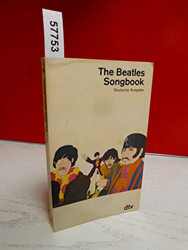 9783423007450: THE BEATLES SONGBOOK: Das farbige Textbuch der Beatles
