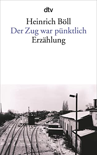 Stock image for Der Zug War Punktlich for sale by SecondSale