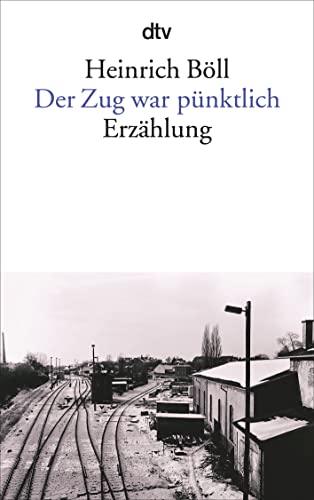 Stock image for Der Zug war pnktlich for sale by Better World Books