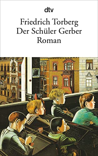 9783423008846: Der Schuler Gerber: 884 (Fiction, Poetry & Drama)