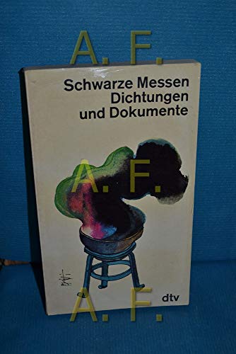 9783423010450: Schwarze Messen. Dichtungen und Dokumente. - K. Dreikandt, Ulrich