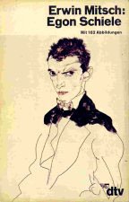 Egon Schiele : 1890 - 1918. Mit Anmerkungen. Mit einem Ausstellungsverzeichnis, einer Biographie und einer Bibliographie. - (= dtv 1064). - Mitsch, Erwin