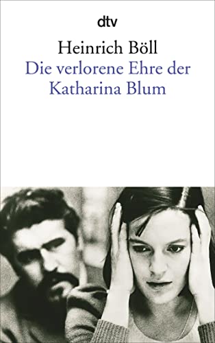 Imagen de archivo de Die verlorene Ehre der Katharina Blum: Erzählungen (DTV) a la venta por WorldofBooks