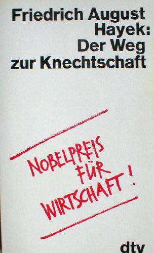 9783423011709: Der Weg zur Knechtschaft.