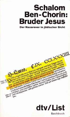 Beispielbild fr Bruder Jesus. Der Nazarener in jdischer Sicht. zum Verkauf von medimops