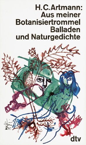 Imagen de archivo de Aus meiner Botanisiertrommel. Balladen und Naturgedichte a la venta por Versandantiquariat Felix Mcke