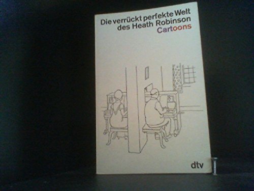 9783423014359: Die verrckt perfekte Welt des Heath Robinson. Car