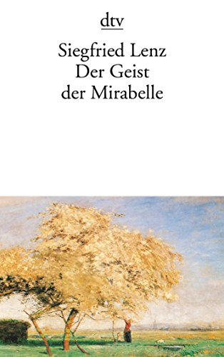 9783423014458: Der Geist Der Mirabelle