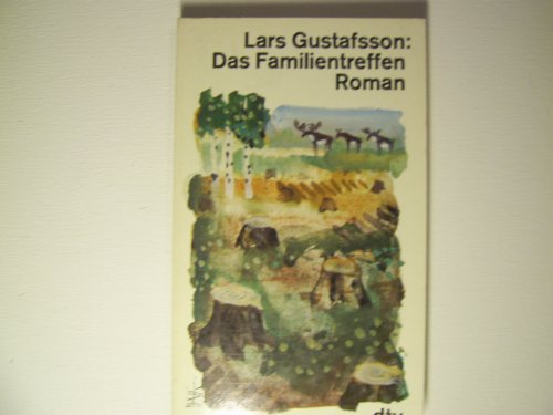 Das Familientreffen - Gustafsson, Lars