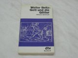 Beispielbild fr Gott und die Gtter. Biblische Mythologie. zum Verkauf von medimops