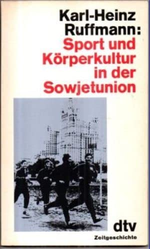 Beispielbild fr Sport und Krperkultur in der Sowjetunion. zum Verkauf von Versandantiquariat Felix Mcke