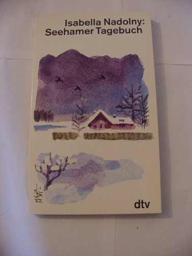 Seehamer Tagebuch. (9783423016650) by Isabella Nadolny